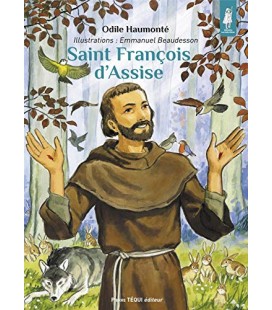 Saint François d'Assise Le troubadour de la paix