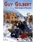 Guy Gilbert, Tome 2 Des loups à Faucon