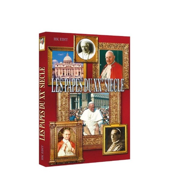 Les Papes du XXè Siècle