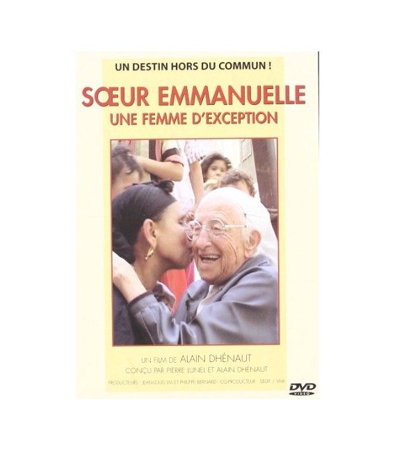 Soeur Emmanuelle, une femme d'exception