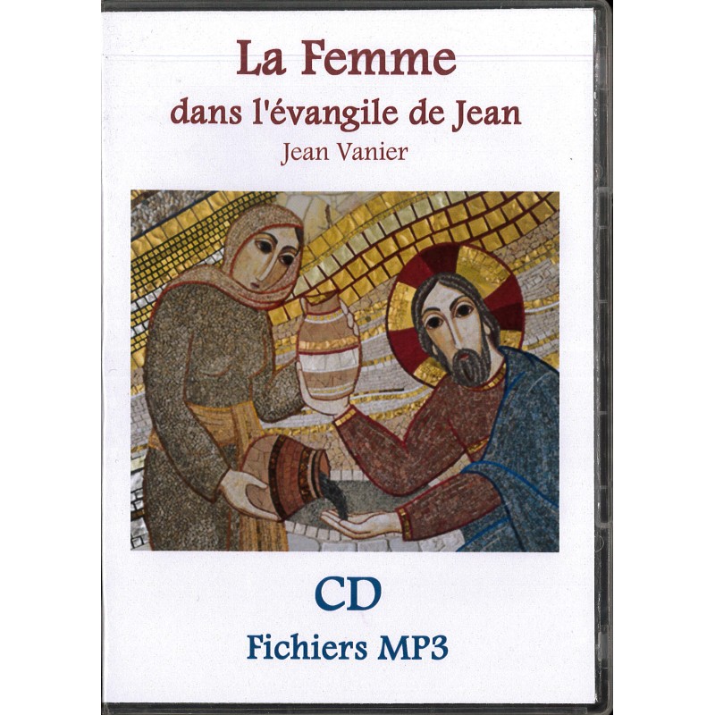 La Femme dans l'évangile de Jean