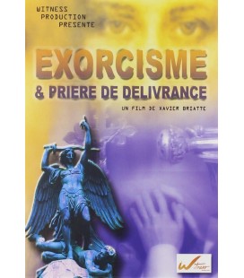 Exorcisme & Prière de Délivrance