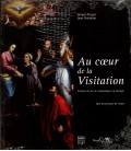 Au Cœur de la Visitation