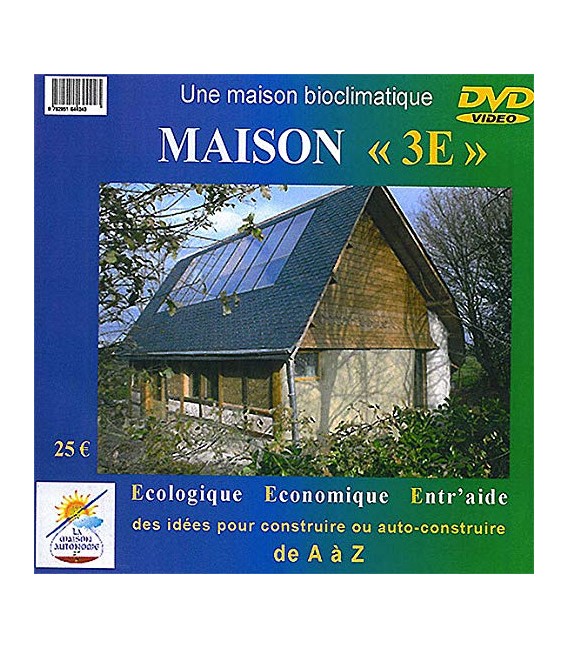 La Maison « 3E »