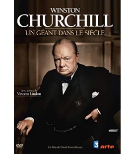 Winston Churchill - Un géant dans le siècle