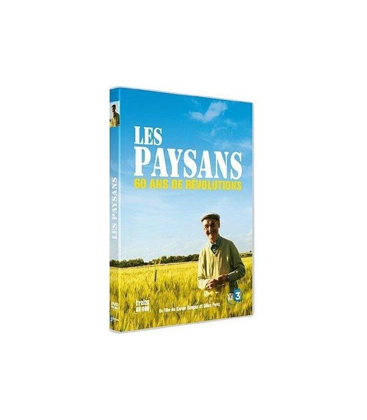 Les PAYSANS (ENTENDEZ-Vous dans NOS CAMPAGNES)