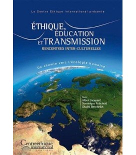 Ethique, Education et Transmission-Rencontres Inter-culturelles