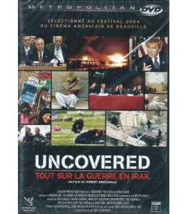 Uncovered Tout sur la guerre en Irak