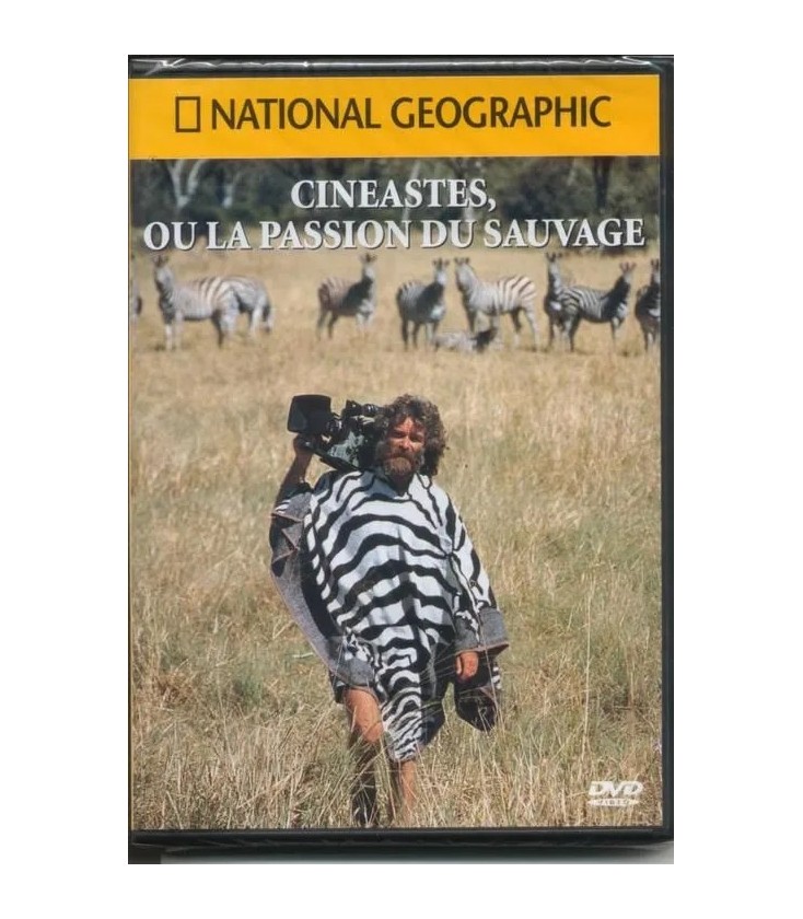 National Géographic - Cinéastes ou la passion du sauvage