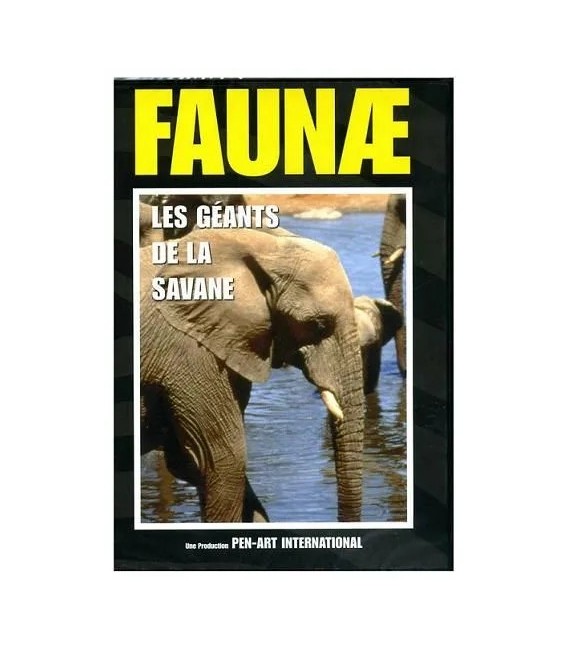 FAUNAE : LES GEANTS DE LA SAVANE