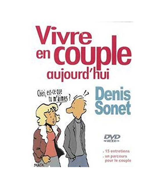 VIVRE EN COUPLE AUJOURD'HUI