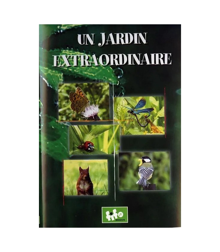 Un Jardin Extraodinaire