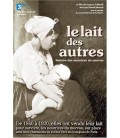 Le lait des autres - Histoire des nourrices du morvan