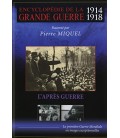 Encyclopédie de la grande guerre 1914-1918 : L'après guerre