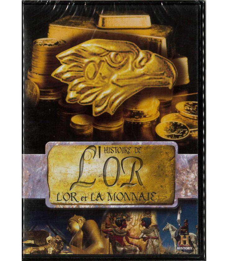 L'Histoire de l'or - L'or et la monnaie (neuf)