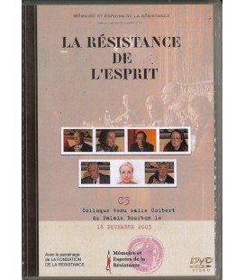 La Résistance de L'Esprit Colloque du 18 decembre 2003 (occasion)