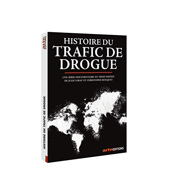 Histoire du trafic de drogues (neuf)