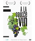 A la source du vin (neuf)