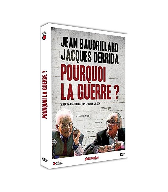 Baudrillard et Derrida : Pourquoi la guerre ? (neuf)