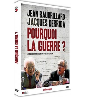 Baudrillard et Derrida : Pourquoi la guerre ? (neuf)