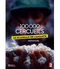 100 000 cercueils : Le scandale de l'amiante (neuf)
