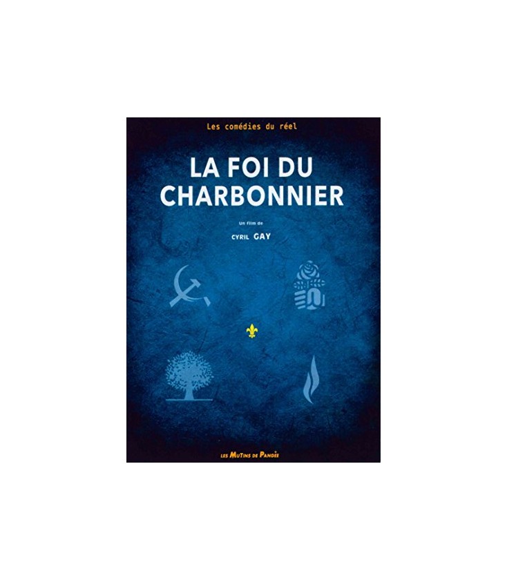 La Foi du charbonnier (neuf)