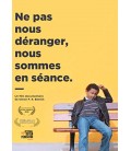 Ne pas nous déranger, nous sommes en séance (neuf)