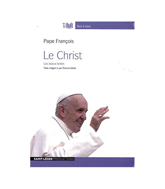 Le Christ - Pape François