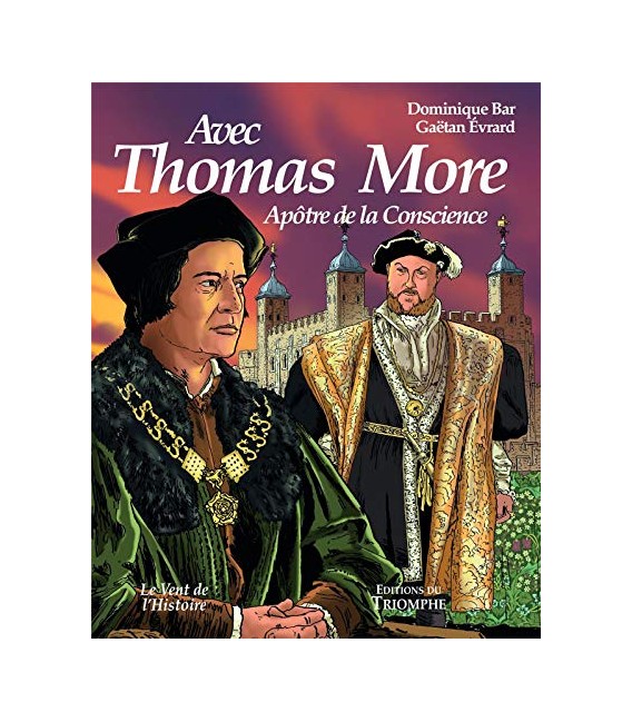 Thomas More - Apôtre de la conscience (BD)