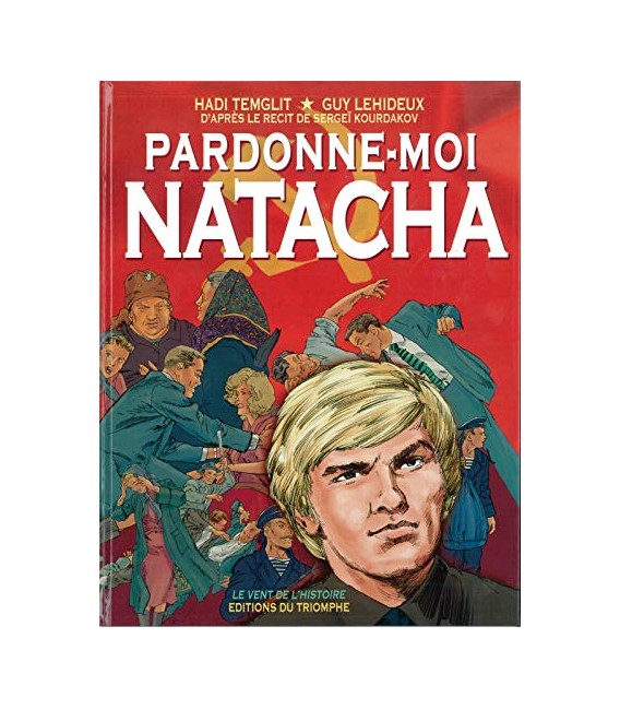 Pardonne-moi Natacha - Récit de S. Kourdokov (BD)