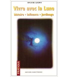 Vivre avec la lune - Sylvie Ligny