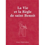 La Vie et la Règle de Saint Benoît