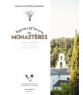 Recettes & Secrets des monastères - Laurence & Gilles Laurendon