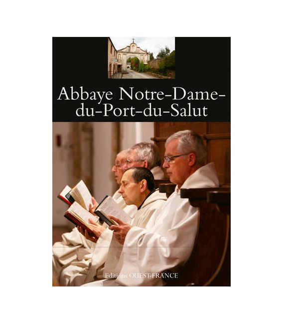 Abbaye Notre-Dame-du-Port-du-Salut