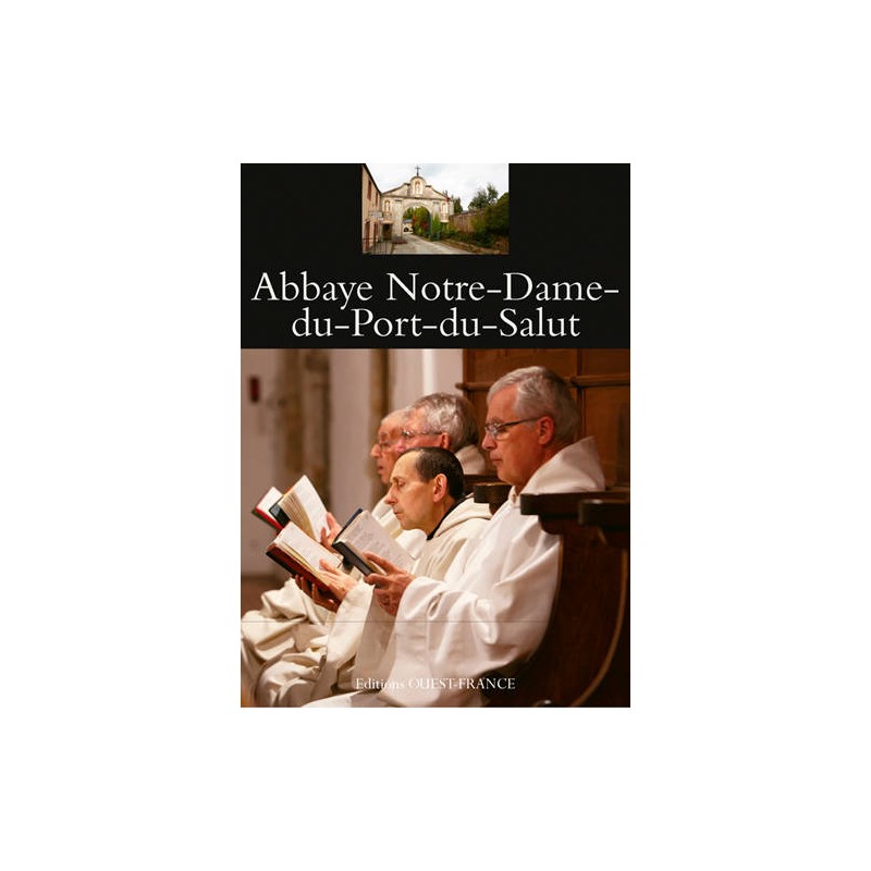 Abbaye Notre-Dame-du-Port-du-Salut