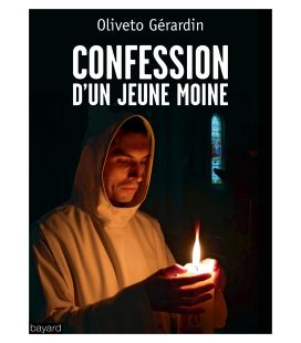 CONFESSION D'UN JEUNE MOINE