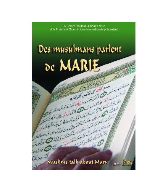 Des musulmans parlent de Marie