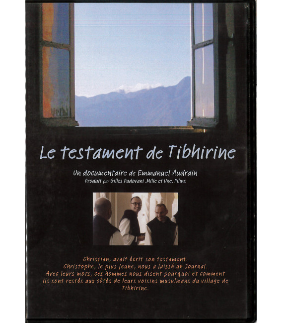 Le testament de Tibhirine