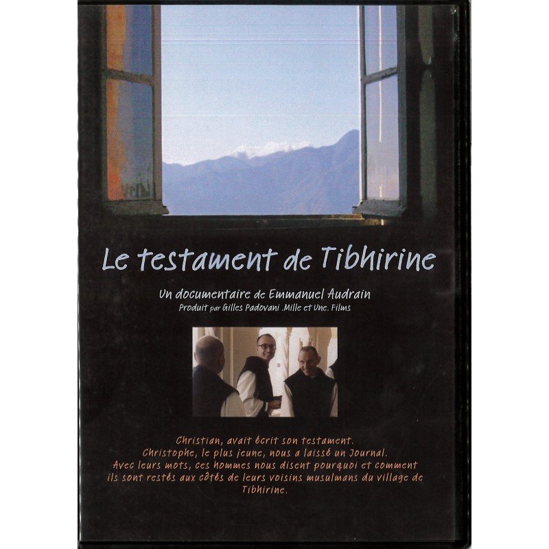 Le testament de Tibhirine