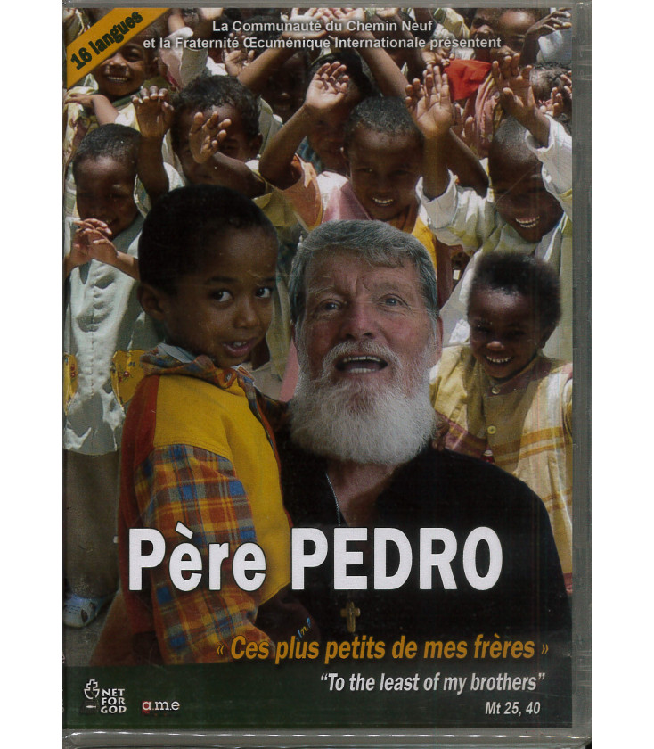Père PEDRO - Ces Plus Petits de Mes Frères