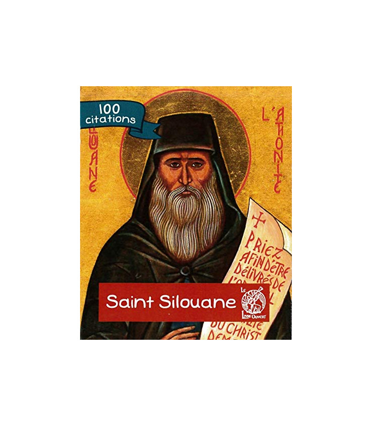 Saint Silouane - 100 Citations