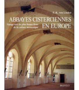 Abbayes Cisterciennes En Europe - (Occasion)