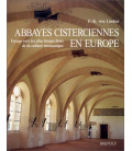 Abbayes Cisterciennes En Europe - (Occasion)