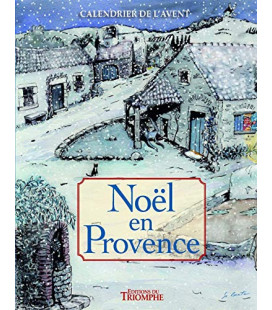 Calendrier de l'Avent - Noël en Provence Avec 1 Livret Guide