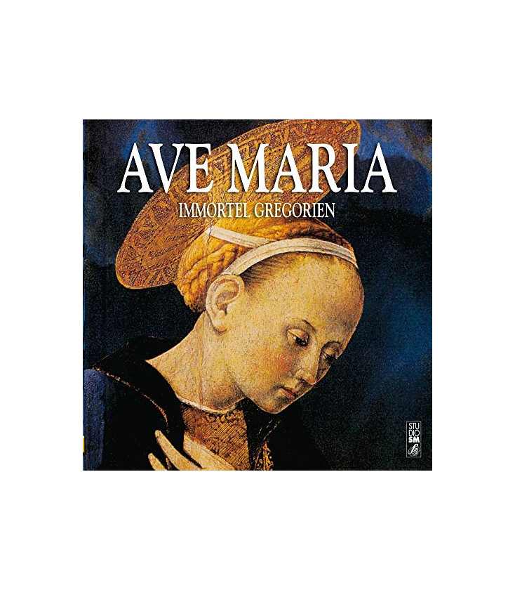 Ave Maria - Immortel Gregorien