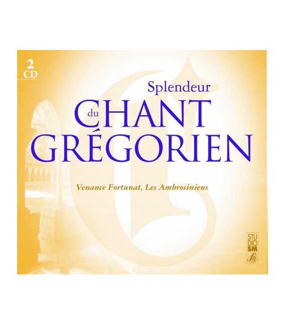 Splendeur du Chant Grégorien