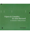 Eternel Grégorien - Vêpres & Complies de Saint Bernard