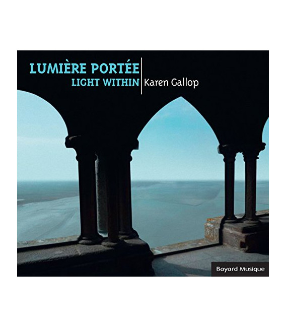 Lumiere Portée - Karen Gallop