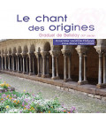 le Chant des Origines/Graduel de Bellelay