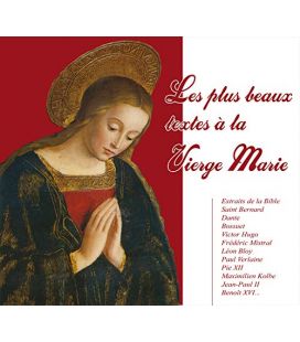 Les Plus Beaux Textes à la Vierge Marie